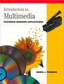 Introduction to Multimedia Featuring Windows Applications
