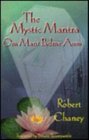 The Mystic Mantra  Om Mani Padme Aum