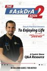 The AskDrA Book 2 Easy  Practical Answers To Enjoying Life As A New Sleever