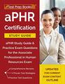 aPHR Certification Study Guide aPHR Study Guide  Practice Exam Questions for the Associate Professional in Human Resources Exam