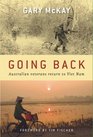 Going Back Australian Veterans Return to Viet Nam