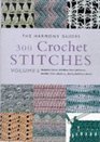 300 Crochet Stitches - Volume 6 (Harmony Guides)