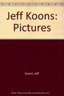 Jeff Koons Pictures