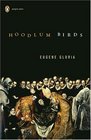 Hoodlum Birds