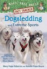Dogsledding and Extreme Sports A Nonfiction Companion to Balto of the Blue Dawn