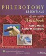 Phlebotomy Essentials Fourth Edition Workbook
