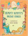 Humpty Dumpty's Holiday Stories