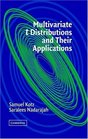 Multivariate TDistributions and Their Applications
