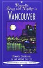 Romantic Days and Nights in Vancouver 2nd