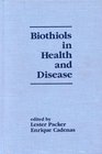 Biothiols in Health and Disease