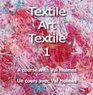 Textile Art Textile No 1