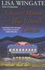 Over the Moon at the Big Lizard Diner (Texas Hill Country, Bk 3)