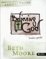 Believing God: Hebrews 11- Heroes of Faith" Leader Guide"