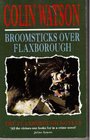 Broomsticks Over Flaxborough (The Flaxborough Novels)