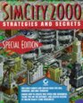 Simcity 2000 Strategies and Secrets