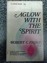 Aglow With the Spirit