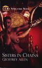 Sisters in Chains An Africanus Novel