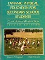 Dynamic Physical Education for Secondary School Students Curriculum and Instruction