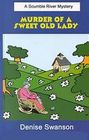 Murder of a Sweet Old Lady (Scumble River, Bk 2) (Large Print)