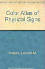 Color Atlas of Physical Signs