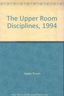 The Upper Room Disciplines 1994