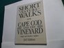 Short nature walks on Cape Cod and the Vineyard