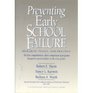 Preventing Early School Failure Research Policy and Practice