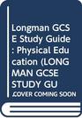 Longman GCSE Study Guide Physical Education