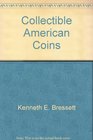 Collectible American Coins