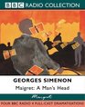 Maigret A Man's Head