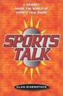 Sports Talk  A Journey Inside the World of Sports Talk Radio