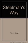 Steelman's Way