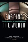 Forging the World Strategic Narratives and International Relations