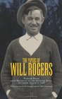 The Papers of Will Rogers From Broadway to the National Stage September 1915July 1928