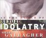 At the Altar of Sexual Idolatry Audio Book