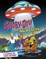 ScoobyDoo A Science of Light Mystery The Angry Alien
