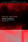The Eu the Wto and China Legal Pluralism and International Trade Regulation