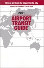 2001 Salk International's Airport Transit Guide