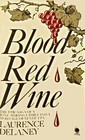 Blood Red Wine (Dell Book)