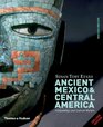 Ancient Mexico and Central America Archaeology and Culture History Second Edition