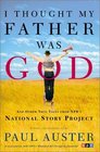 I Thought My Father Was God: And Other True Tales from NPR's National Story Project
