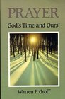 Prayer: God's Time and Ours
