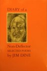 Diary of a Non Deflector Selected Poems