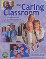 The Caring Classrom Using Adventure to Create Community in the Classroom