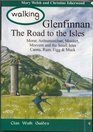 Walking Glenfinnan The Road to the Isles