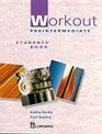 Workout Preintermediate Students' Book