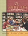 The Language Arts A Balanced Approach to Teaching Reading Writing Listening Talking and Thinking