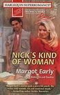 Nick's Kind of Woman (Women Who Dare) (Harlequin Superromance, No 724)