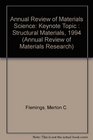 Annual Review of Materials Science Keynote Topic  Structural Materials 1994
