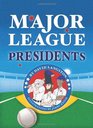 Major League Presidents